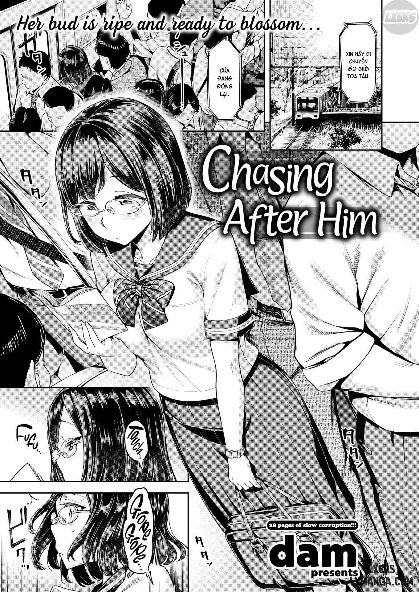 chasing-after-him